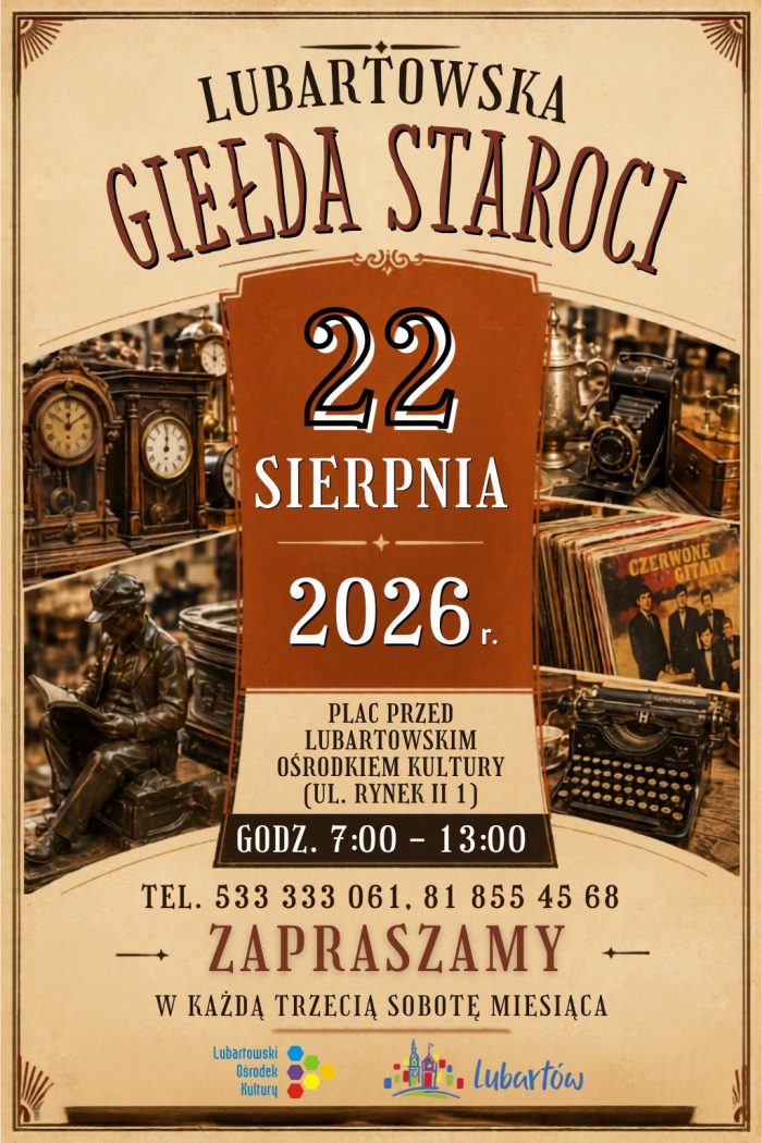 Miniaturka artykułu Lubartowska Giełda Staroci już 22 sierpnia