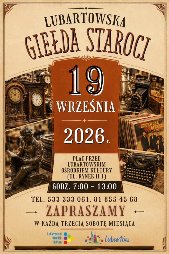 Miniaturka artykułu Lubartowska Giełda Staroci